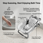 TuckTemp™ — Make Baby Bath Time Calmer, Easier, and More Enjoyable