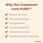 Pure™ — Unleash Instant Shine and Strength for Silky, Stunning Hair (1+1 FREE TODAY!)